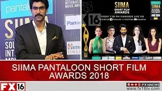 SIIMA PANTALOON SHORT FILM AWARDS 2018