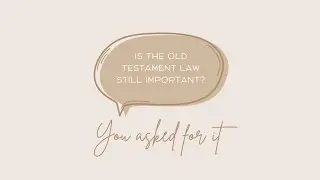 You Asked For It | Pt. 1: Is the Old Testament Law Still Important? (Sermon Only)