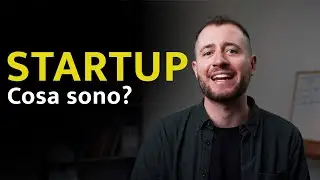 Che cos'&egrave; una startup? (GUIDA DEFINITIVA)