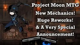 Project Moon MTG: Big Announcement!