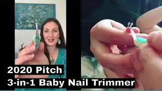 2020 Awards Pitch Elle x BossBabe - Nail Snail 3-in-1 Baby Nail Trimmer