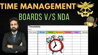 Boards V/S NDA || Time Management || Crack NDA2021|| Learn with Sumit