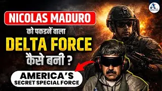 DELTA FORCE Explained 🔥 | America&rsquo;s Most Secret Special Unit | Nicolas Maduro Case