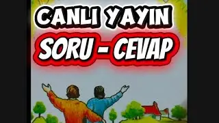 CANLI YAYIN.. SORU-CEVAP                           KAHVE FALI ÇEKİLİŞİ VARDIR.