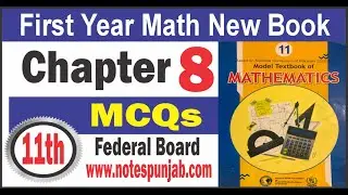 Class 11 math Chapter 8 federal board MCQs | McQs Unit 8 Class 11 NBF | Class 11 Math Chapter 8 MCQs