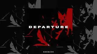 [FREE] Wave Type Beat | &ldquo;DEPARTURE&rdquo; [Prod. Redback] | Slow Wave Trap Beat 2022