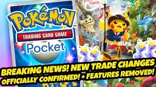 *BREAKING NEWS!* BIG NEW TRADE CHANGES OFFICIALLY CONFIRMED! + FEATURES REMOVED! (Pokemon TCG Pocket