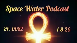 Apeiron Plasma Lifeblood of the Universe / Ra Castaldo / Space Water Podcast 0082