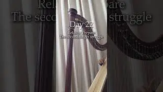 Harp Practice Day 22 - Training the 2nd Finger to Stay Relaxed