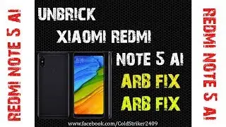 UNBRICK / FIX Redmi Note 5 AI BRICK Device