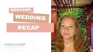 Wedding recap