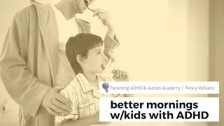 5-Minute Fix: Better Mornings for Kids with ADHD or Autism (and Their Parents)