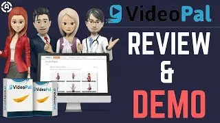 Videopal Honest Review | Videopal Agency Review | Videopal Full Review and Bonuses