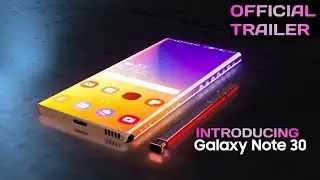 SAMSUNG Galaxy Note 30 { OFFICIAL TRAILER } By { TECH ROASTER }