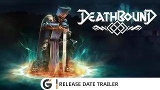 Deathbound - Release Date trailer