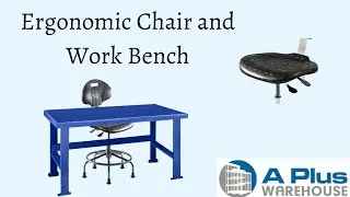 Ergonomic Chair and Work Bench