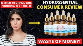 Reality of Hydrossential Serum, Scam Alert⚠️ Does it Really Work or Just a Scam?