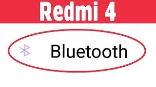 Xiaomi Redmi 4 | Bluetooth Problem Solve | Sending And Receive Or Not Turn On Problem