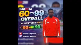 NBA 2K26 60 TO 99 OVERALL 6'11 BUILD NO MONEY SPENT !!