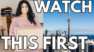 Moving to Toronto Ontario | 3 Must Do's before moving to Toronto Ontario!