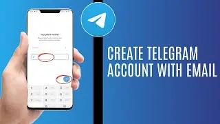 How To Create Telegram Account With Email