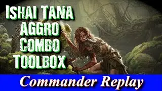 Ishai Tana Aggro Combo Toolbox vs Marchesa of the Black Rose, Haktos, Arcanis | EDH Gameplay
