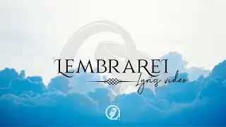 Danniel Gomes - Lembrarei (Lyric Vídeo)