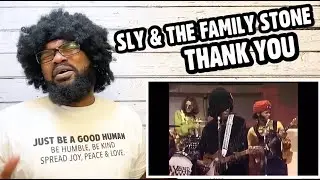 Sly And The Family Stone - Thank You | REACTION
