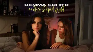 Another stupid fight - Official Video - Gemma Schito