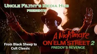 Elm Street’s Black Sheep | A Nightmare on Elm Street 2: Freddy's Revenge (1985) Revisited