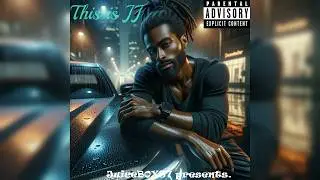 JJ Julius - Under The Table  - JuiceB0X97