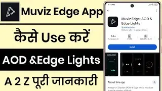 Muviz Edge App Kaise Use Kare || How To Use Muviz Edge App || Muviz Edge App Review