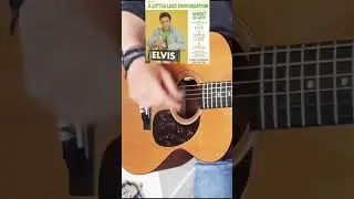 &lsquo;A Little Less Conversation A Little More Action&rsquo; Elvis Presley - Guitar Chords (Standard - No Capo)