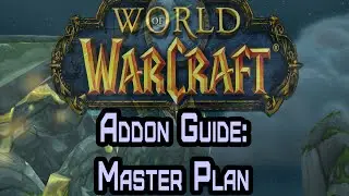 [World of Warcraft] WoD Garrison Follower Missions - Master Plan Addon