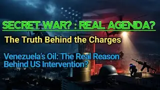 America&rsquo;s Secret Plan in Venezuela: President Capture, Oil Wars & International Law Exposed