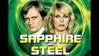 Sapphire & Steel (1979 TV Series) Overview