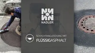 Schachtangleichung mit Fl&uuml;ssig Asphalt