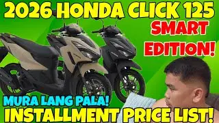 2026 HONDA CLICK 125 V4 | SMART EDITION | CASH AND INSTALLMENT PRICE UPDATE