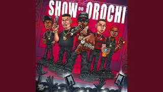Show do Orochi (feat. MC Meno K)
