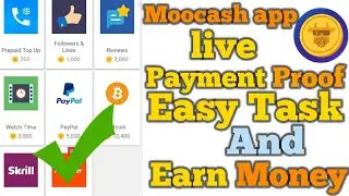 #earningapp  Moocash live payment proof || Easy task and earn money || In Hindi