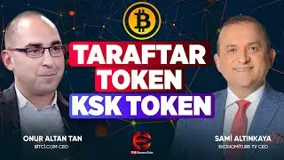 TARAFTAR TOKEN KSK TOKEN - BİTCİ CEO ONUR ALTAN TAN ANLATIRYOR l EKONOMİTUBE TV