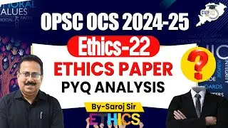 OPSC OCS Mains 2023 : Best Answer Writing Tips for Ethics Paper | Part 2 | Scoring Strategies
