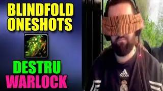 Destruction Warlock Blindfold Insane Oneshot Compilation! 10.1 - BuaLock