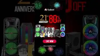 Celebrating 21st Anniversary of Audionic. Biggest Sale Live Now!
