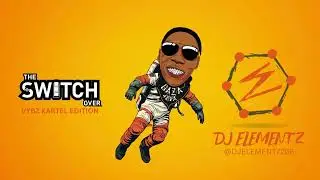 VYBZ KARTEL MIXTAPE 2024 |THE SWITCH OVER MIXTAPE | VYBZ KARTEL REMIX MIXTAPE | STRICTLY KARTEL MIX
