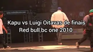 Kapu (BRA) vs Luigi (USA) Red bull bc one 2010 Oitavas de finais