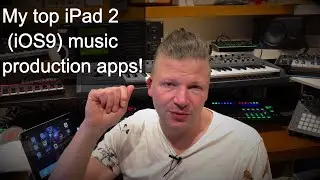 My top iOS 9 music production apps for an old iPad 2 on iOS 9