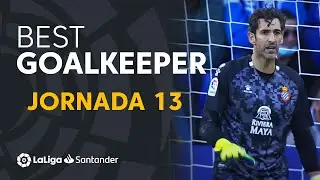 LaLiga Best Goalkeeper Jornada 13: Diego L&oacute;pez