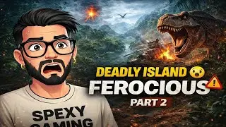 Ferocious Part 2 🔥 Deadly Island Gets More Dangerous | Survival Gameplay