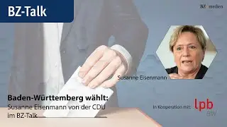 Baden-W&uuml;rttemberg w&auml;hlt: Susanne Eisenmann von der CDU im BZ-Talk